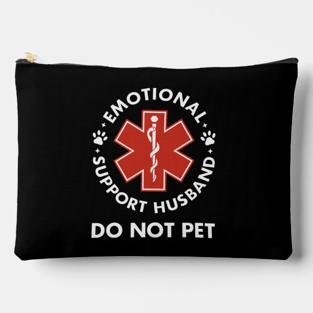 Emotional Support Husband Do Not Pet Accessory Pouch (Front)