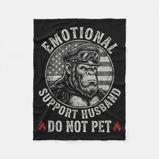 Emotional Support Husband Do Not Pet Funny Monkey Fleece Blanket (Front)
