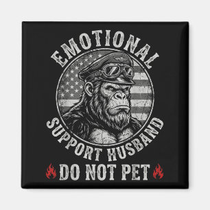 Emotional support husband do not pet funny monkey magnet