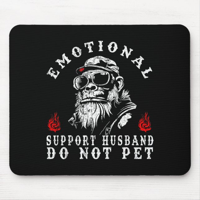 Emotional support husband do not pet funny monkey  mouse pad (Front)