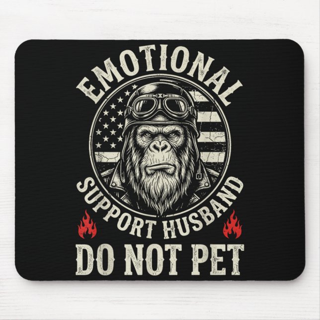 Emotional support husband do not pet funny monkey  mouse pad (Front)