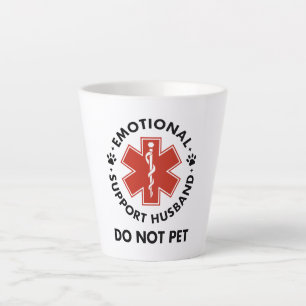 Emotional Support Husband Do Not Pet Latte Mug