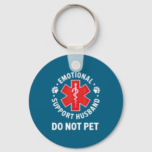 Emotional Support Husband Not Pet Awareness Suppor Keychain
