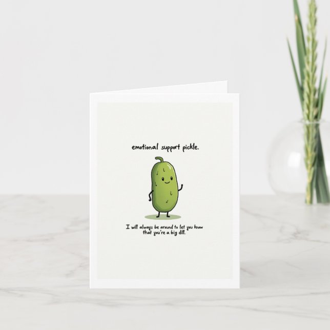 Emotional Support Pickle Card (Front)