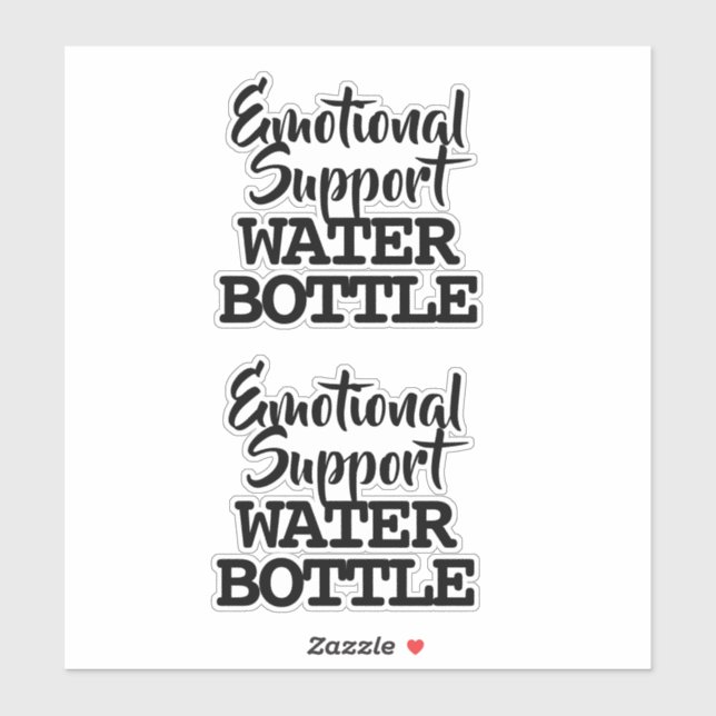Emotional Support Water Bottle Sticker (Sheet)