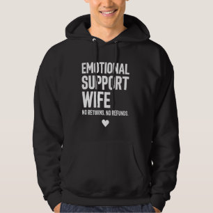 Emotional Support Wife Statement Art Hoodie