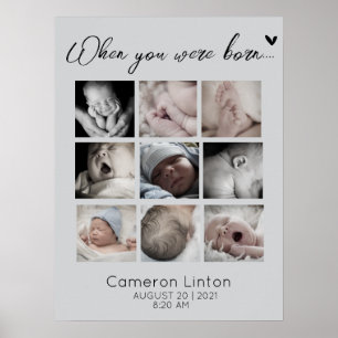 Emotional When You Were Born  Photo Collage  Poster