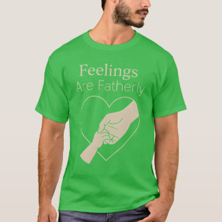 Emotionally Available Dad Soft Parenting Humour vi T-Shirt