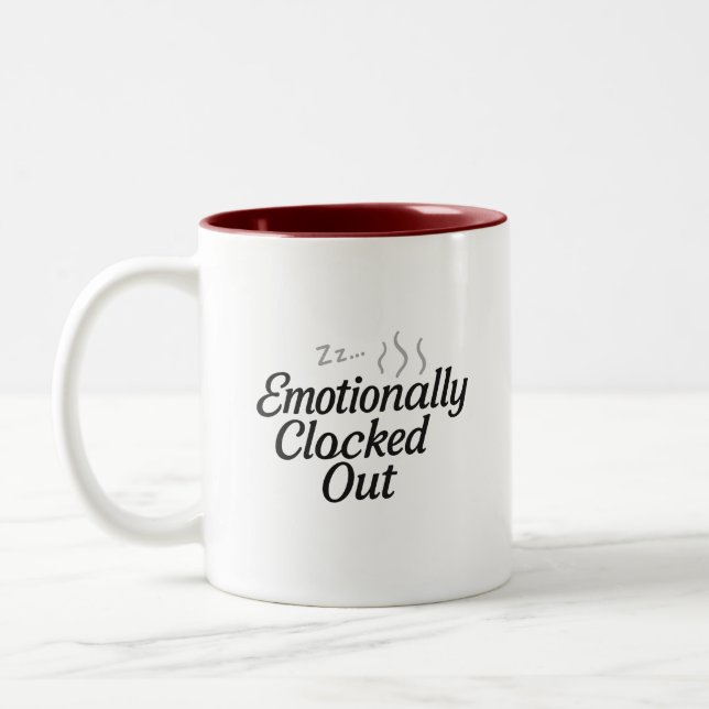 Emotionally Clocked Out Mug (Left)