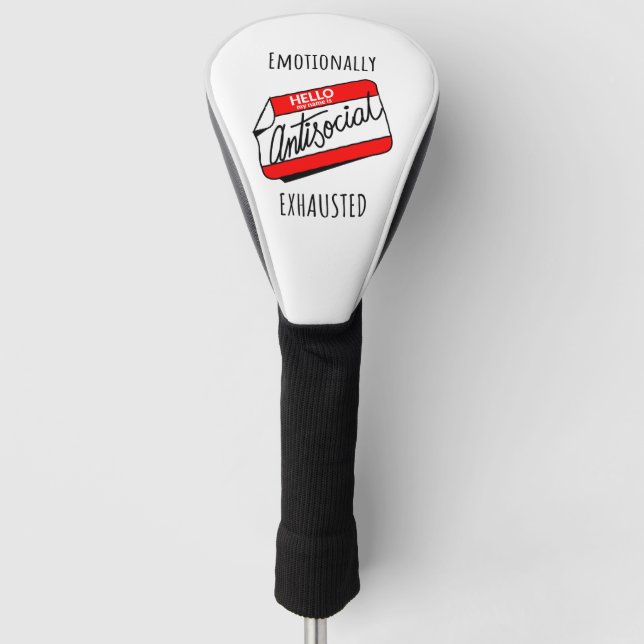 Emotionally Exhausted  Golf Head Cover (Front)
