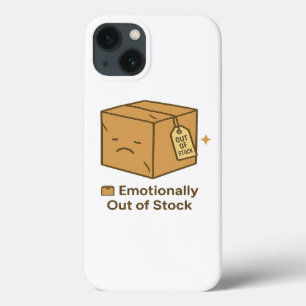 Emotionally Out of Stock – Sad Box Design iPhone 13 Case