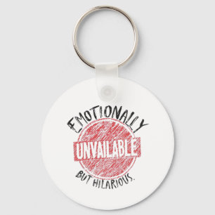 Emotionally Unavailable But Hilarious Stamp Keychain