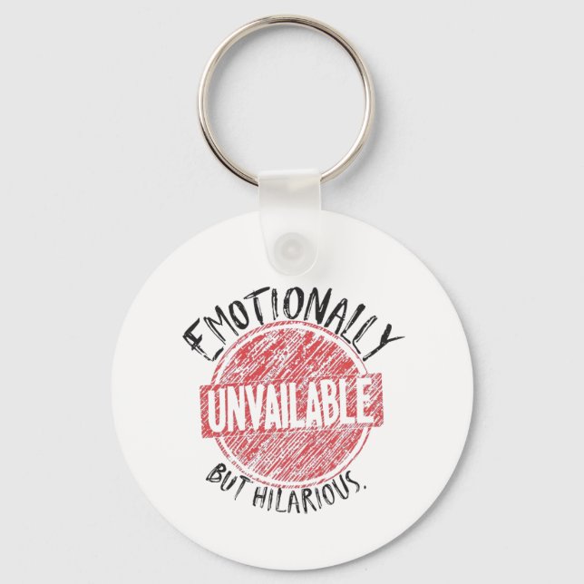 Emotionally Unavailable But Hilarious Stamp Keychain (Front)