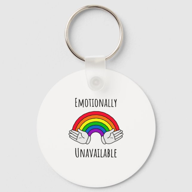 Emotionally Unavailable  Keychain (Front)
