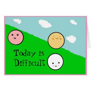 emotionfullfaces, Today is Difficult