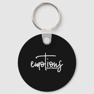Emotions Feel Them Mental Health Problems Inspirat Keychain
