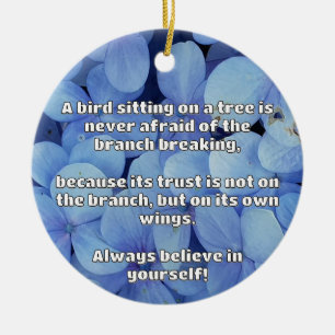 Empath Belief Positive Encouragement Quote  Ceramic Ornament