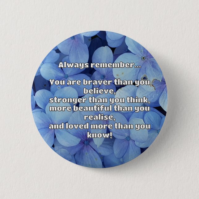 Empath Bravery Positive Encouragement Quote  2 Inch Round Button (Front)