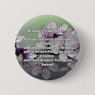 Empath Bravery Positive Encouragement Quote 2 Inch Round Button