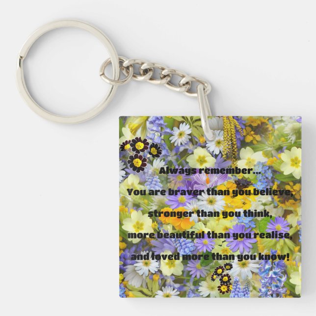 Empath Bravery Positive Encouragement Quote Keychain (Front)