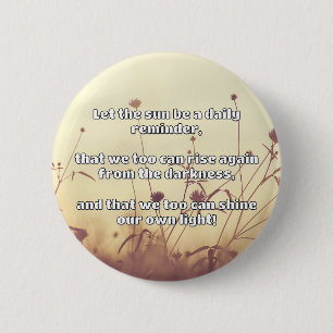 Empath Shine Positive Encouragement Quote 2 Inch Round Button