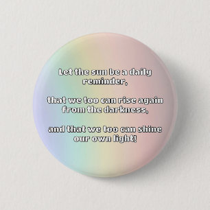 Empath Shine Positive Encouragement Quote 2 Inch Round Button