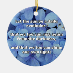 Empath Shine Positive Encouragement Quote Ceramic Ornament