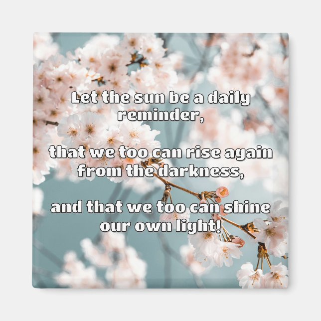 Empath Shine Positive Encouragement Quote  Magnet (Front)