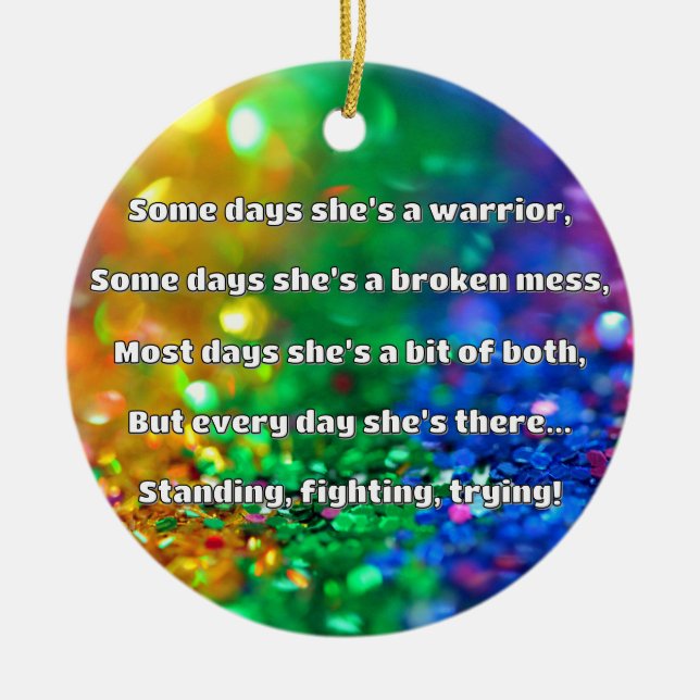 Empath Strength Positive Quote Encouragement  Ceramic Ornament (Front)