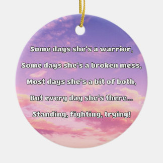 Empath Strength Positive Quote Encouragement  Ceramic Ornament