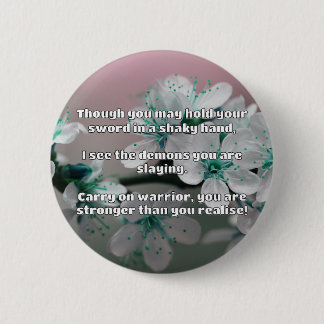Empath Warrior Positive Quote Encouragement 2 Inch Round Button