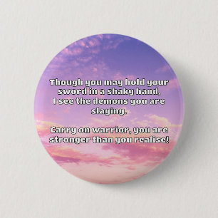 Empath Warrior Positive Quote Encouragement 2 Inch Round Button