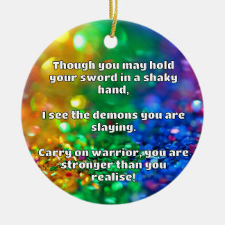 Empath Warrior Positive Quote Encouragement  Ceramic Ornament