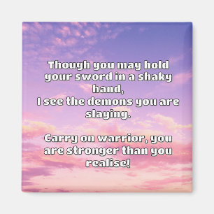Empath Warrior Positive Quote Encouragement Magnet