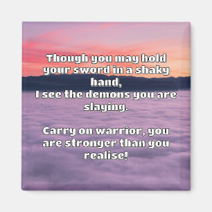Empath Warrior Positive Quote Encouragement   Magnet