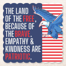 Empathy and Kindness are Patriotic