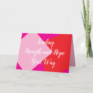 Empathy Card for Sickness / Difficult Times