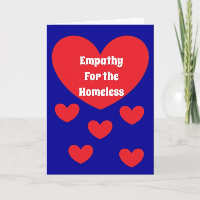 Empathy for Homeless People:  Dark Blue & Red Card (Front)