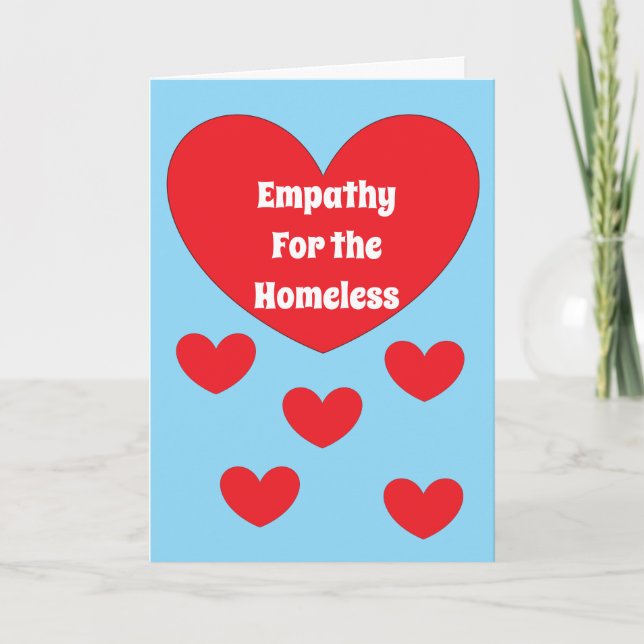 Empathy for Homeless People:  Light Blue & Red Card (Front)