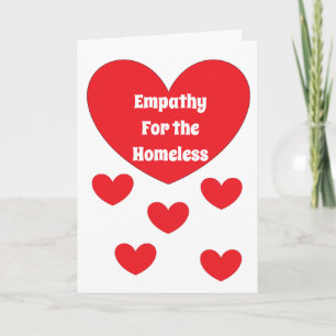 Empathy for Homeless People:  Red & White Card