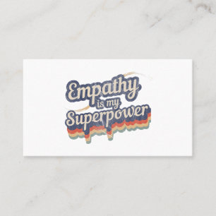 Empathy Is My Superpower T-Shirt Empathy Teacher S Business Card