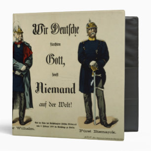 Emperor Wilhelm I and Prince Bismarck Binder