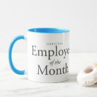 Employé du mois sur la tasse enorme
