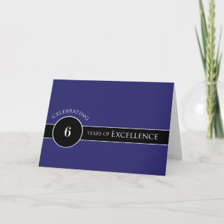 Employee 6th Anniversary / Circle of Excellence Card