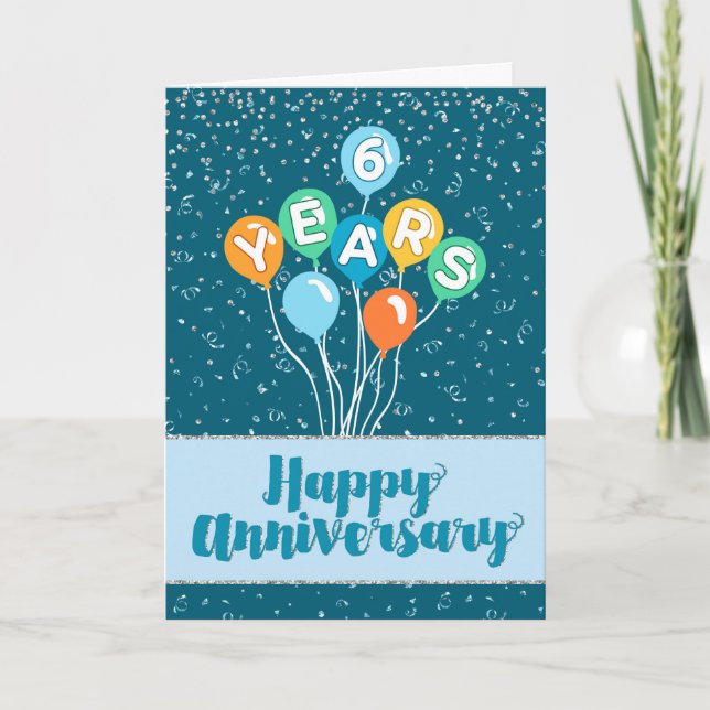 Employee Anniversary 6 Years - Balloons Confetti Card (Front)