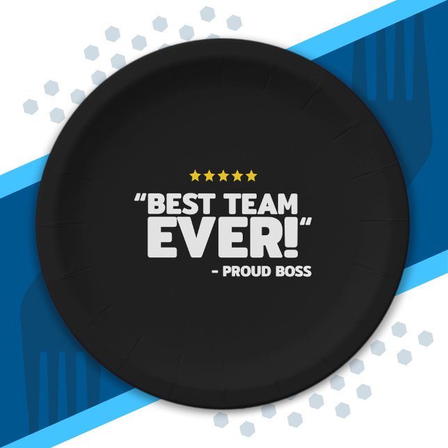 Employee Appreciation Gift - Proud Boss Best Team Paper Plate (Creator Uploaded)