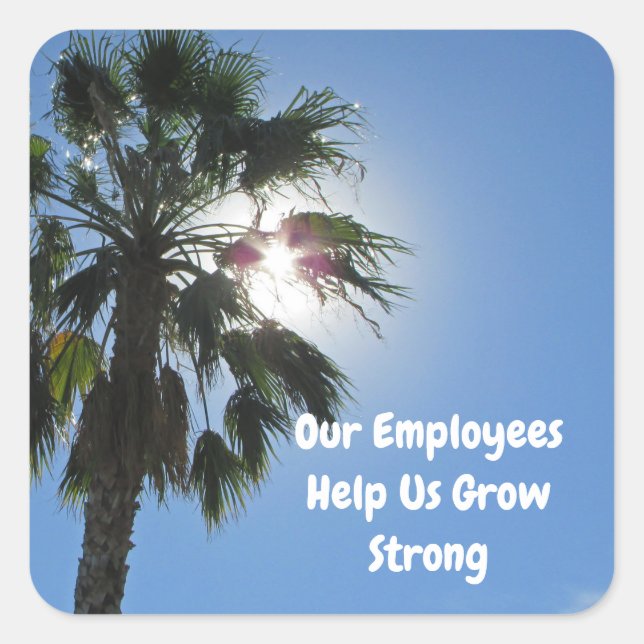 Employee Appreciation Palm Tree Tropical Business Square Sticker (Front)