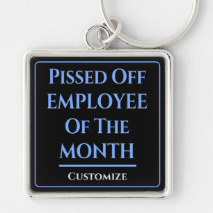 Employee Of The Month Humour Keychain