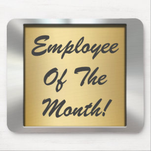 Employee Of The Month! Silver Frame Mousepad