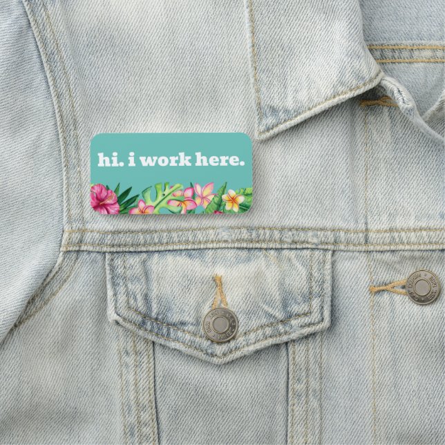 Employee Tropical Flower   Name Tag (In Situ)